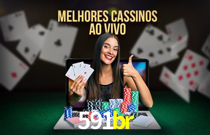 Descubra o Mundo do Cassino Online com 591br